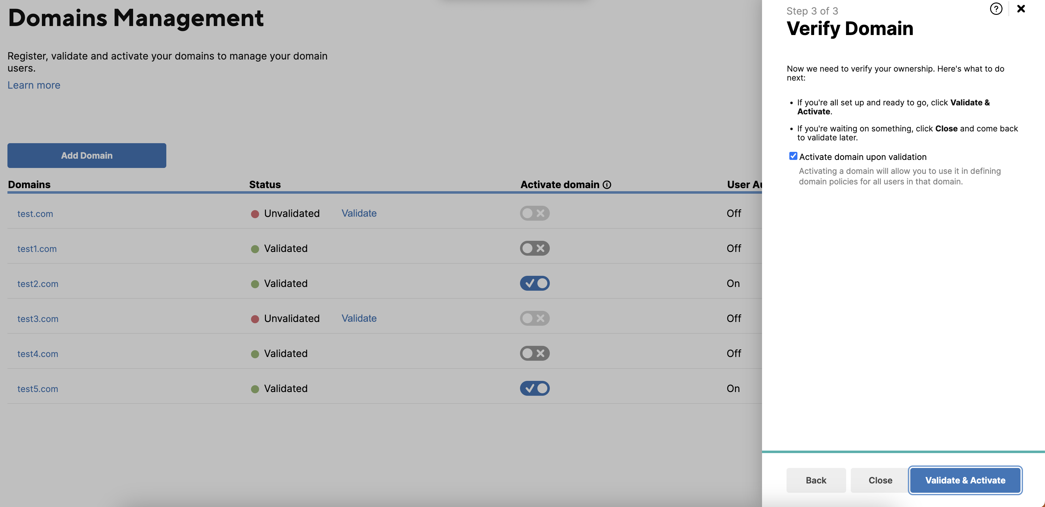 Streamline, validate, and activate domains